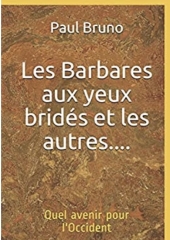 Les Barbares aux yeux bridés